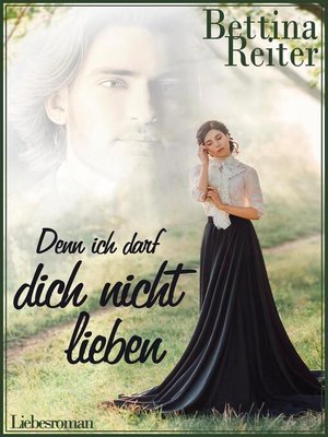 cover image of Denn ich darf dich nicht lieben